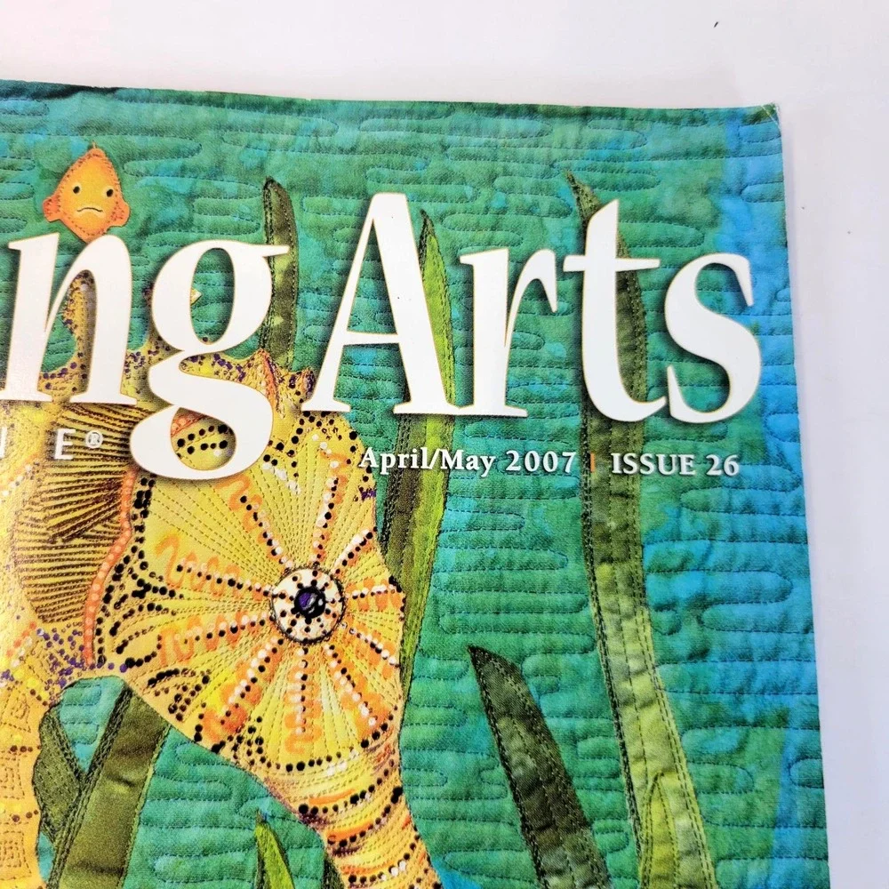 Quilting Arts Magazine April/May‎ 2007 Issue 26 Quilting Sewing Art (No Pattern)